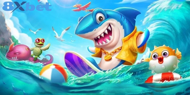 Lợi ích khi trải nghiệm bắn cá tại 8XBET